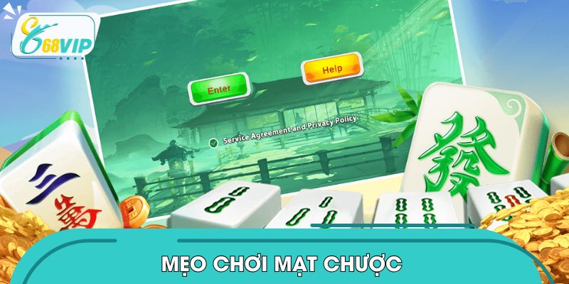 Mẹo Chơi Mạt Chược Giúp Bạn Làm Chủ Cuộc Chơi Năm 2026