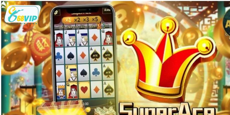 Tính năng nổi bật trong nổ hũ Super Ace